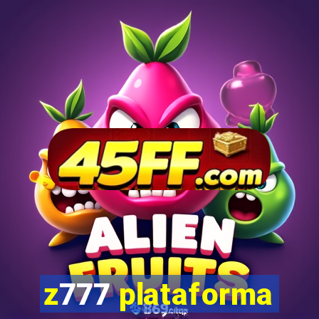 z777 plataforma